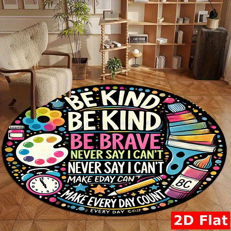 School Kids Education Quotes - Nazik Ol Cesur Ol Motivasyonel Alıntı